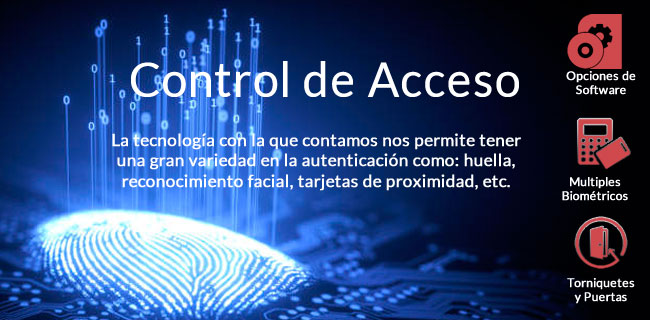 Control de Acceso | Biométricos, Torniquetes, Software
